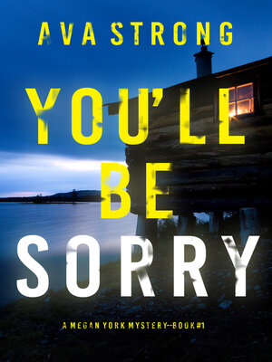 cover image of You'll Be Sorry